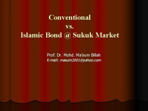 Conventional vs Islamic Bond Sukuk Market Prof Dr