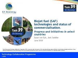 Biojet fuel SAF technologies and status of commercialisation