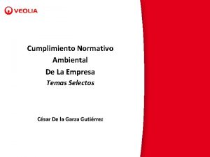 Cumplimiento Normativo Ambiental De La Empresa Temas Selectos