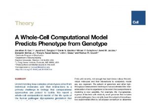 A tremendous modeling feat Wholecell molecularlevel computational model