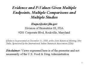 Evidence and PValues Given Multiple Endpoints Multiple Comparisons
