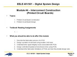 EELE 461561 Digital System Design Module 4 Interconnect