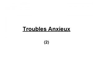 Troubles Anxieux 2 L Angoisse Introduction la rflexion