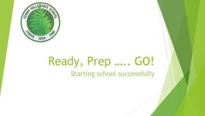 Ready Prep GO Starting school successfully Ready Prep