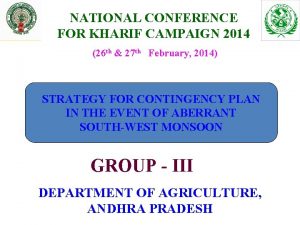NATIONAL CONFERENCE FOR KHARIF CAMPAIGN 2014 26 th