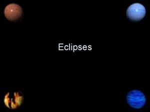 Eclipses EQ Why do solar and lunar eclipses