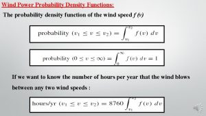 Wind Power Probability Density Functions The probability density
