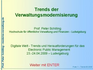 Prof Peter Schilling moderneverwaltung de Trends der Verwaltungsmodernisierung