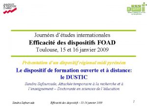 Journes dtudes internationales Efficacit des dispositifs FOAD Toulouse
