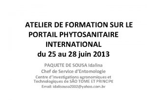 ATELIER DE FORMATION SUR LE PORTAIL PHYTOSANITAIRE INTERNATIONAL