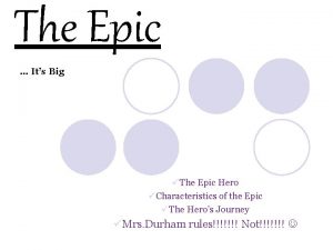 The Epic Its Big The Epic Hero Characteristics