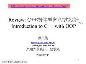 http www csie nctu edu twtsaiwnoop Review C23