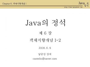 Java Chapter 6 I http www javachobo com