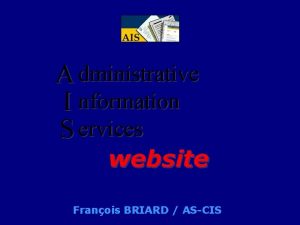 A dministrative I nformation S ervices website Franois