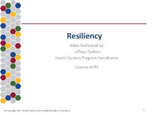 Resiliency Video facilitated by La Toya Dodson Health