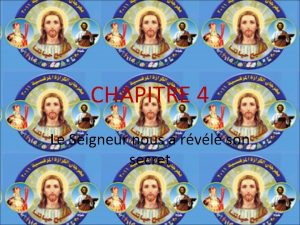 CHAPITRE 4 Le Seigneur nous a rvl son