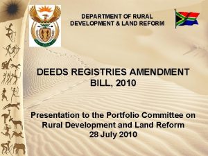 DEPARTMENT OF RURAL DEVELOPMENT LAND REFORM DEEDS REGISTRIES