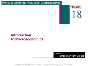 PART IV CONCEPTS AND PROBLEMS IN MACROECONOMICS Chapter