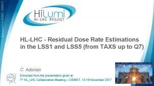 Extracted from EDMS 1868872 HLLHC Residual Dose Rate