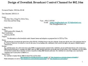 Design of Downlink Broadcast Control Channel for 802