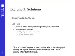 Exercise 3 Solutions From Fujio Kida JGC Co