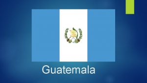 Guatemala la poblacin de Guatemala 16 91 million