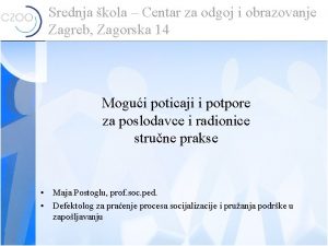 Srednja kola Centar za odgoj i obrazovanje Zagreb