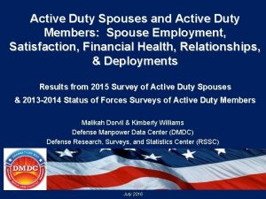 Active Duty Spouses and Active Duty Members Spouse