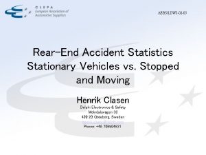 AEBSLDWS02 05 RearEnd Accident Statistics Stationary Vehicles vs