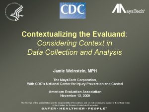 Contextualizing the Evaluand Considering Context in Data Collection