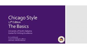 Chicago Style 17 th Edition The Basics University