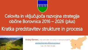 Celovita in vkljuujoa razvojna strategija obine Borovnica 2016