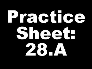 Practice Sheet 28 A USE versions BLANKET SLEEP