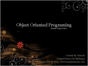 Object Oriented Programing Exceed Camp Project Created By