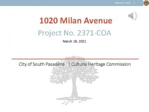 March 18 2021 1020 Milan Avenue Project No