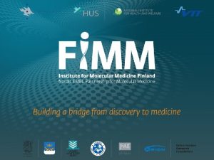 FIMM Institiute for Molecular Medicine Finland www fimm