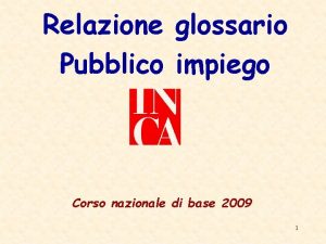 Relazione glossario Pubblico impiego Corso nazionale di base