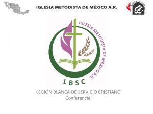 LEGIN BLANCA DE SERVICIO CRISTIANO Conferencial Art 2