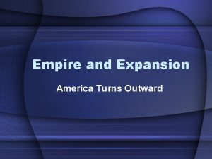 Empire and Expansion America Turns Outward Bell Ringer