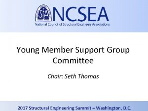 Young Member Support Group Committee Chair Seth Thomas