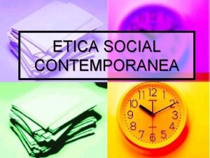 ETICA SOCIAL CONTEMPORANEA Biotica n Reflexin tica aplicada