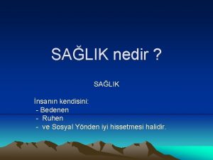 SALIK nedir SALIK nsann kendisini Bedenen Ruhen ve