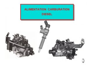 ALIMENTATION CARBURATION DIESEL GAZOLE Mlange dhydrocarbures provenant de