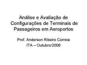 Anlise e Avaliao de Configuraes de Terminais de