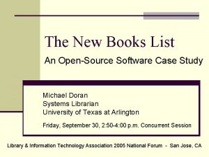 The New Books List An OpenSource Software Case