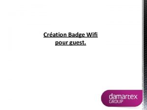 Cration Badge Wifi pour guest Page daccueil Page