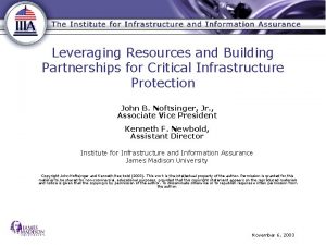 Leveraging Resources and Building Partnerships for Critical Infrastructure