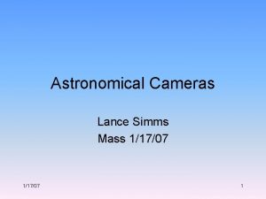 Astronomical Cameras Lance Simms Mass 11707 1 The