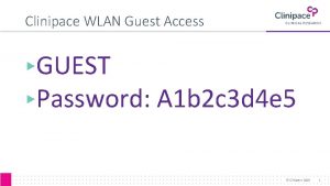 Clinipace WLAN Guest Access GUEST Password A 1