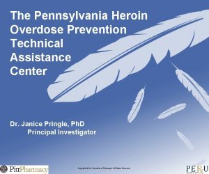 The Pennsylvania Heroin Overdose Prevention Technical Assistance Center